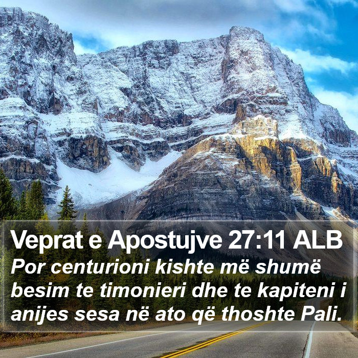 Veprat e Apostujve 27:11 ALB Bible Study