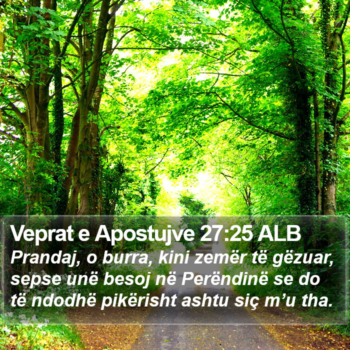 Veprat e Apostujve 27:25 ALB Bible Study