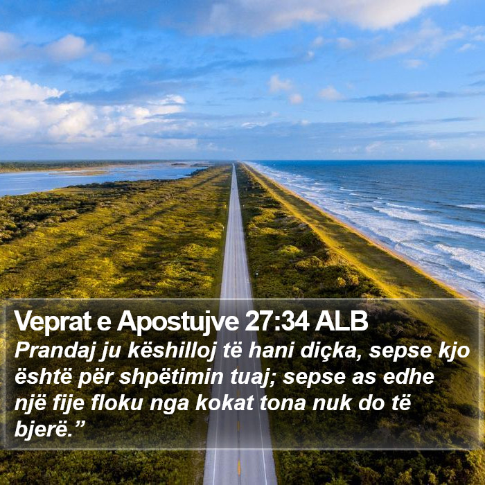Veprat e Apostujve 27:34 ALB Bible Study