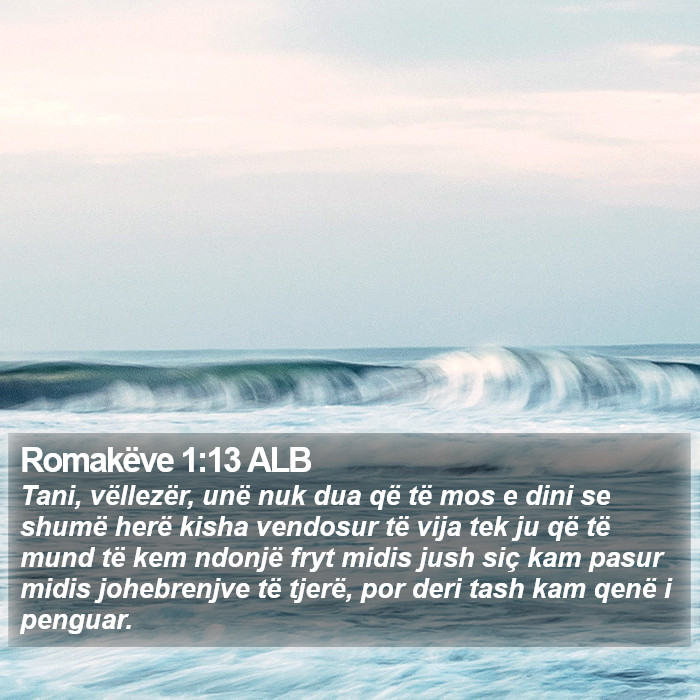 Romakëve 1:13 ALB Bible Study