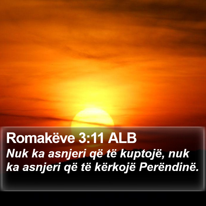 Romakëve 3:11 ALB Bible Study