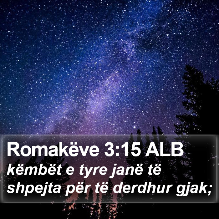 Romakëve 3:15 ALB Bible Study