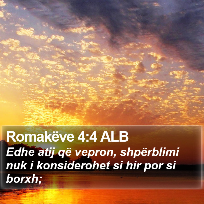 Romakëve 4:4 ALB Bible Study