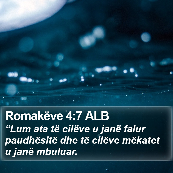 Romakëve 4:7 ALB Bible Study