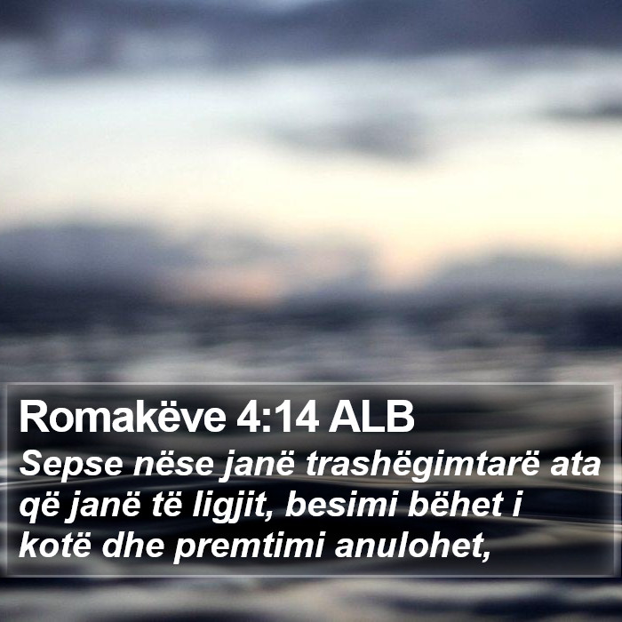 Romakëve 4:14 ALB Bible Study