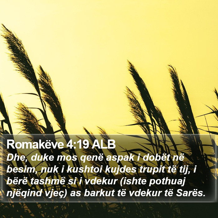 Romakëve 4:19 ALB Bible Study