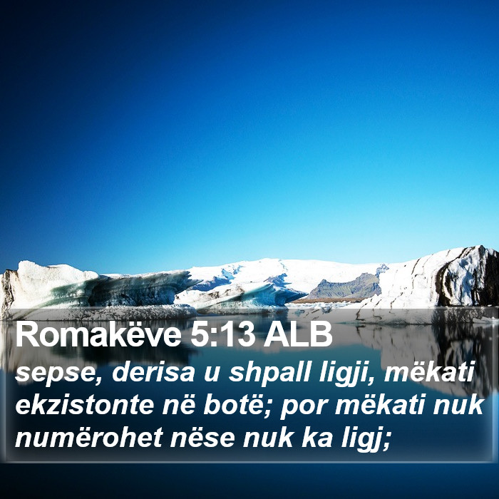 Romakëve 5:13 ALB Bible Study