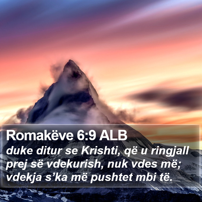 Romakëve 6:9 ALB Bible Study