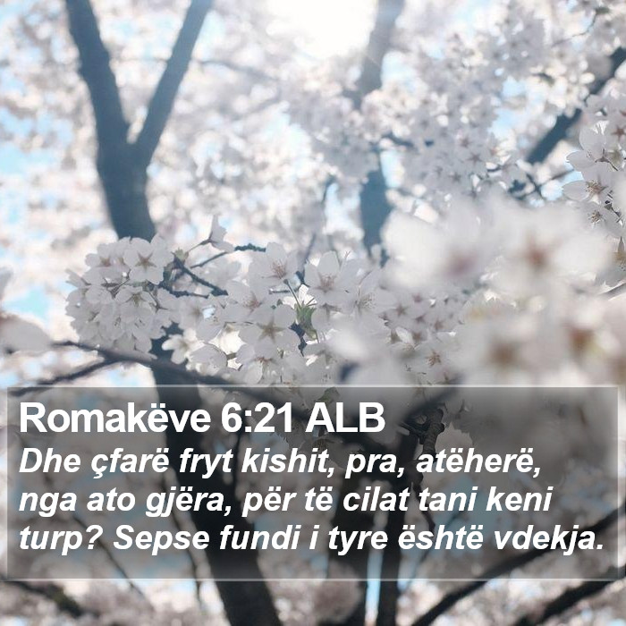 Romakëve 6:21 ALB Bible Study