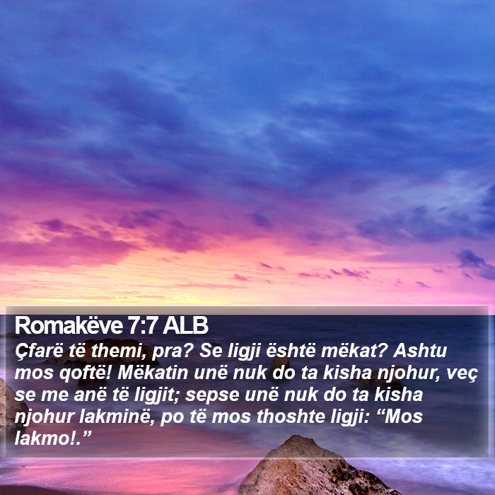 Romakëve 7:7 ALB Bible Study