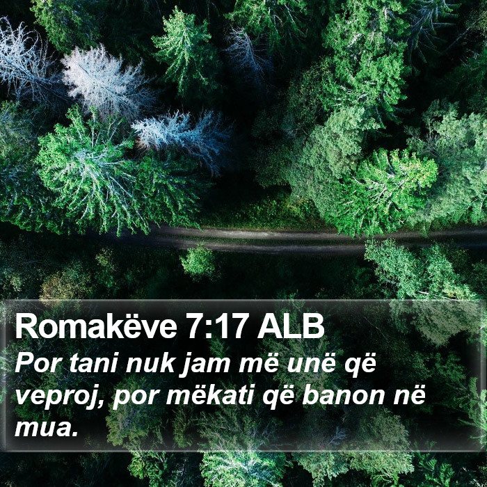 Romakëve 7:17 ALB Bible Study