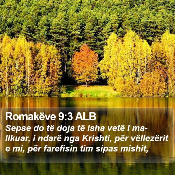 Romakëve 9:3 ALB Bible Study