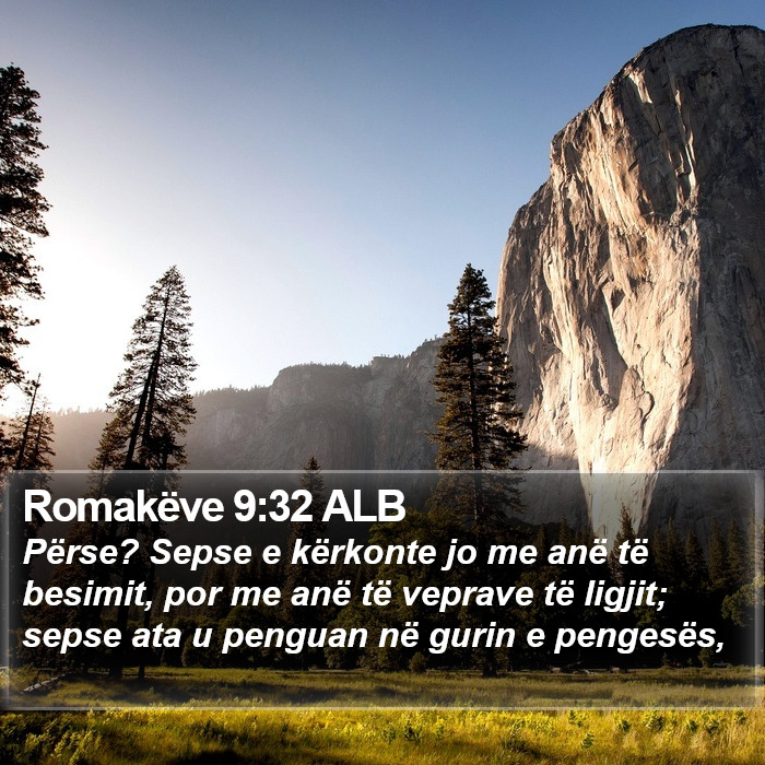Romakëve 9:32 ALB Bible Study