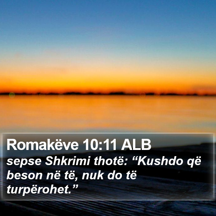 Romakëve 10:11 ALB Bible Study