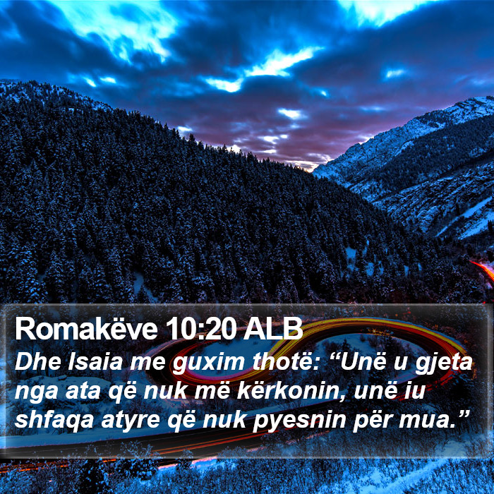 Romakëve 10:20 ALB Bible Study
