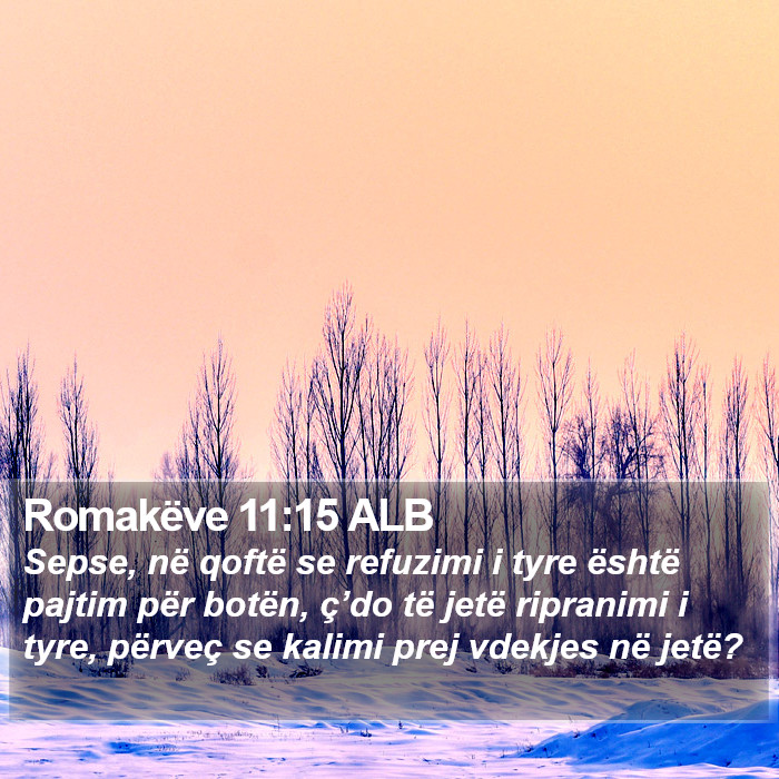 Romakëve 11:15 ALB Bible Study