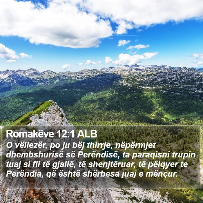 Romakëve 12:1 ALB Bible Study