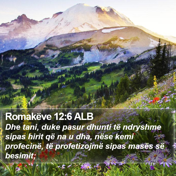 Romakëve 12:6 ALB Bible Study