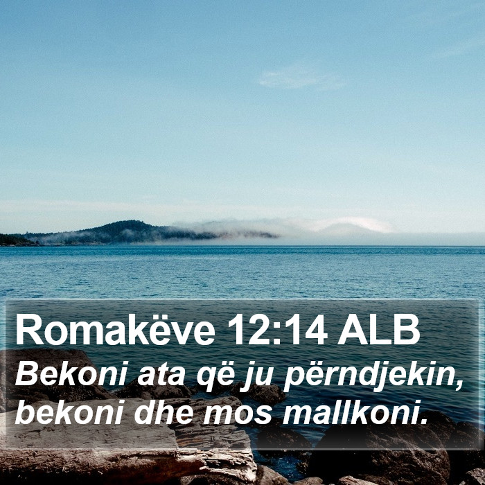 Romakëve 12:14 ALB Bible Study