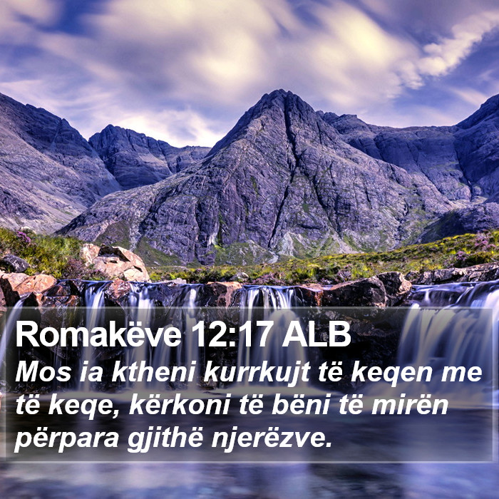 Romakëve 12:17 ALB Bible Study