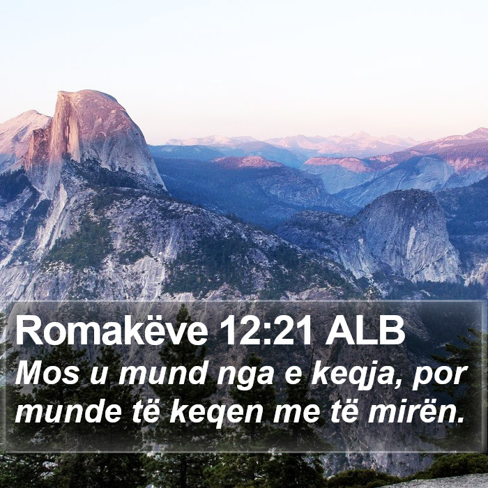 Romakëve 12:21 ALB Bible Study