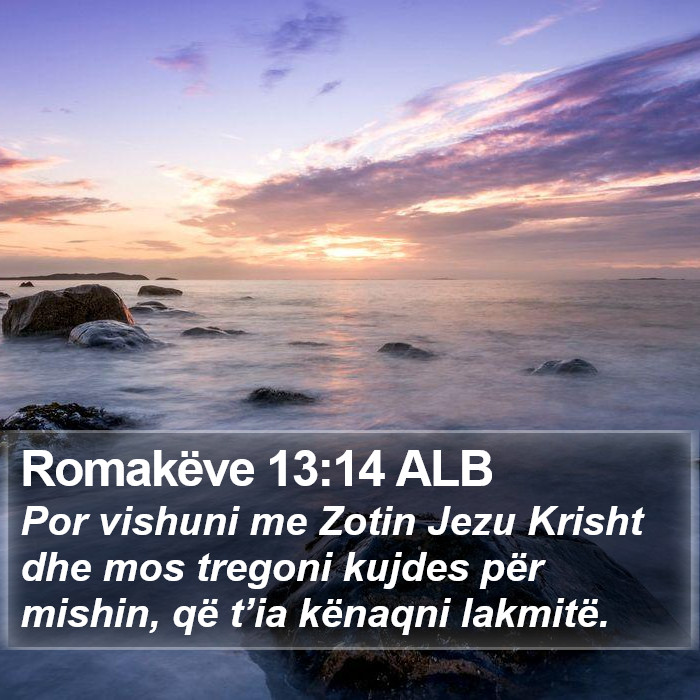 Romakëve 13:14 ALB Bible Study