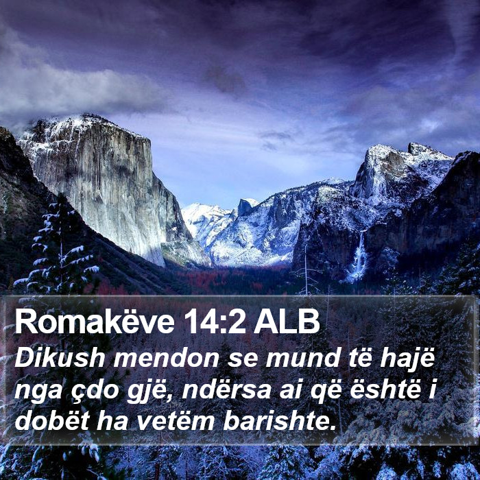 Romakëve 14:2 ALB Bible Study