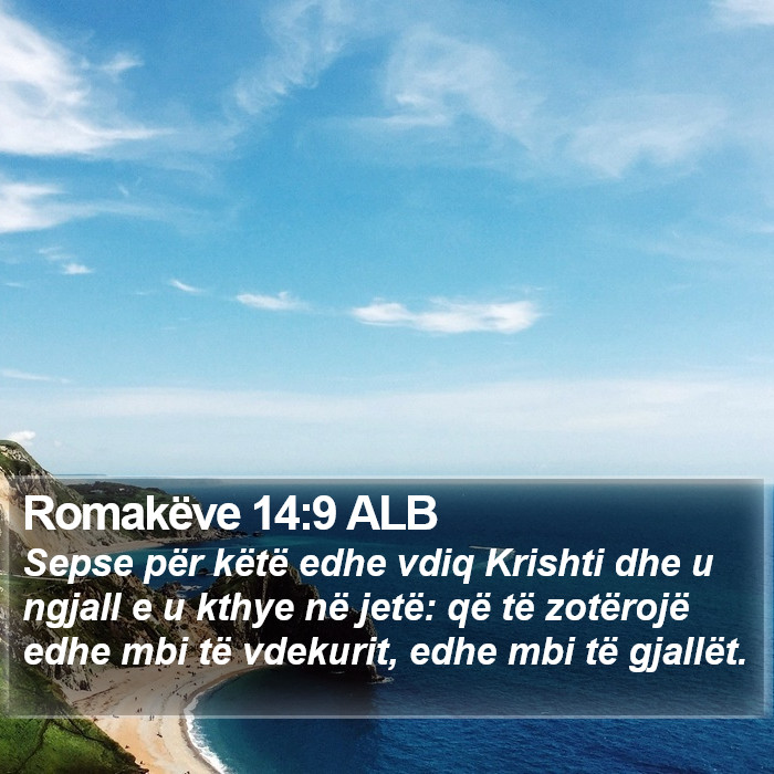Romakëve 14:9 ALB Bible Study
