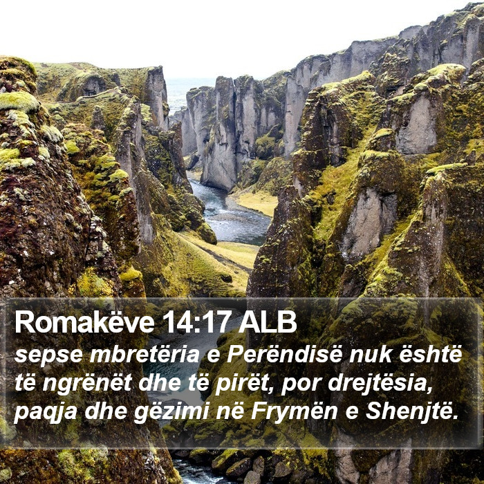 Romakëve 14:17 ALB Bible Study