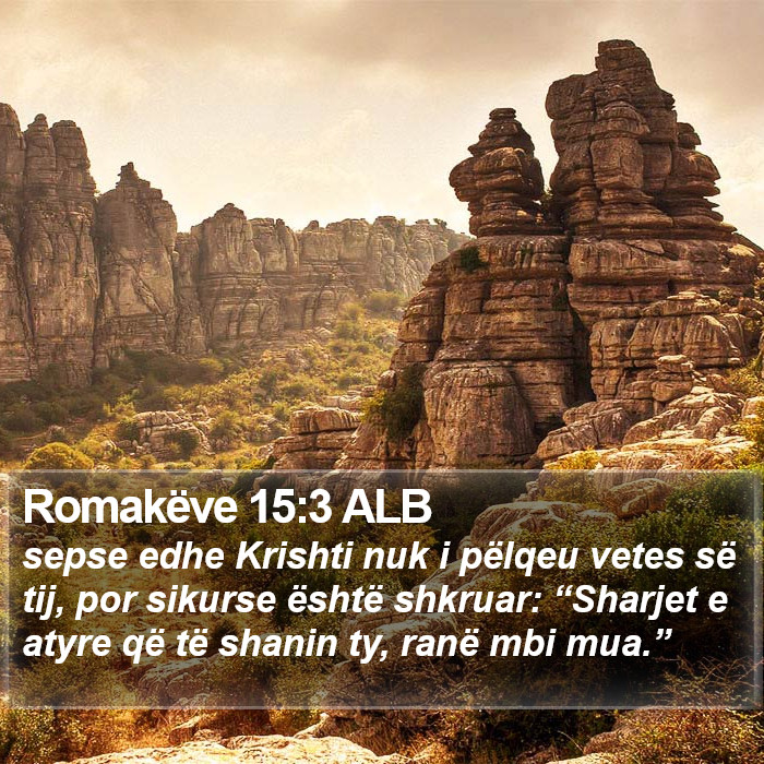 Romakëve 15:3 ALB Bible Study