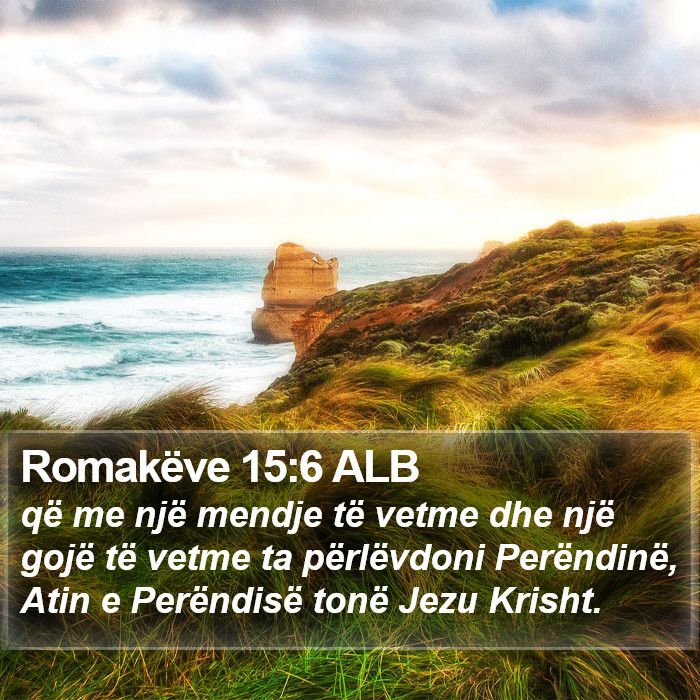 Romakëve 15:6 ALB Bible Study