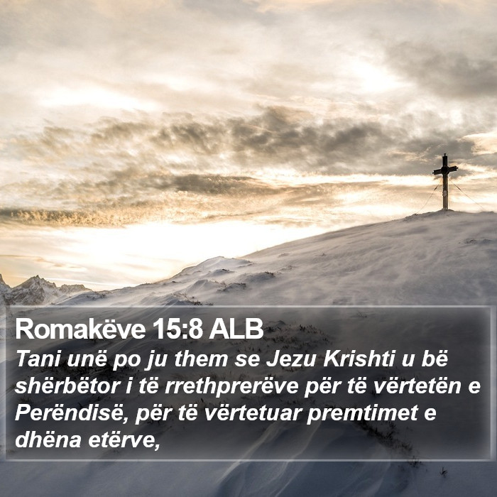 Romakëve 15:8 ALB Bible Study