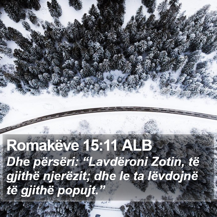 Romakëve 15:11 ALB Bible Study