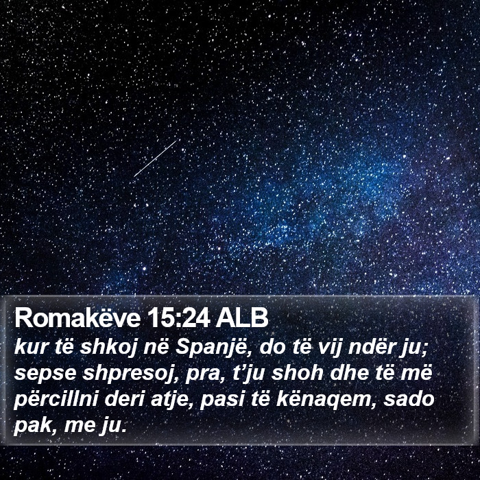 Romakëve 15:24 ALB Bible Study