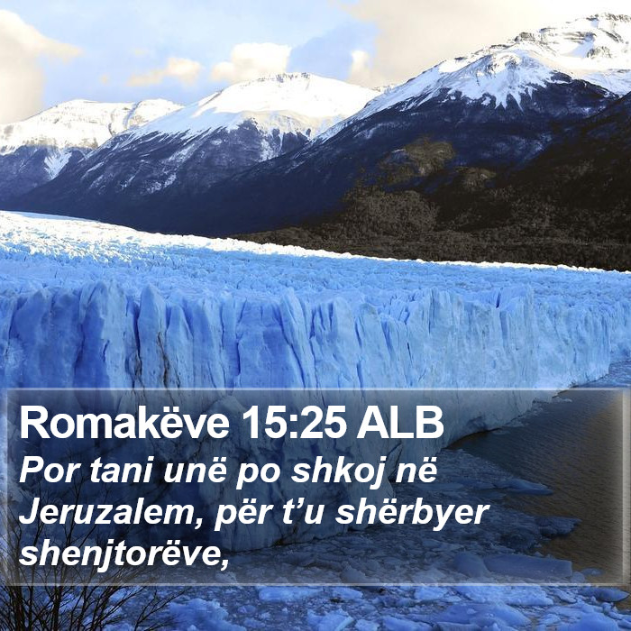 Romakëve 15:25 ALB Bible Study