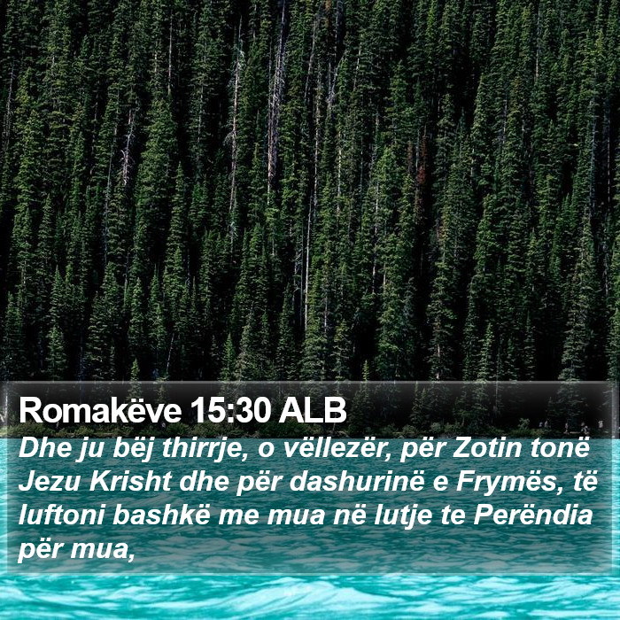 Romakëve 15:30 ALB Bible Study