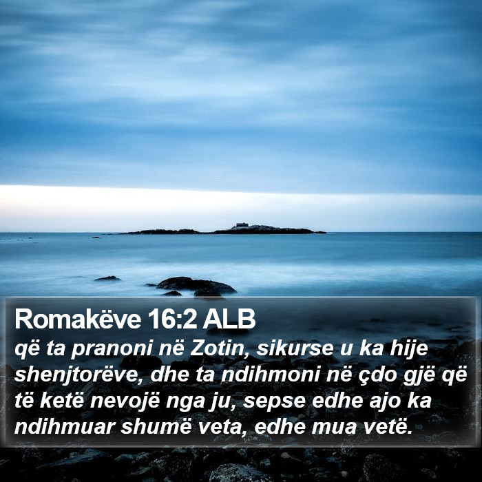 Romakëve 16:2 ALB Bible Study