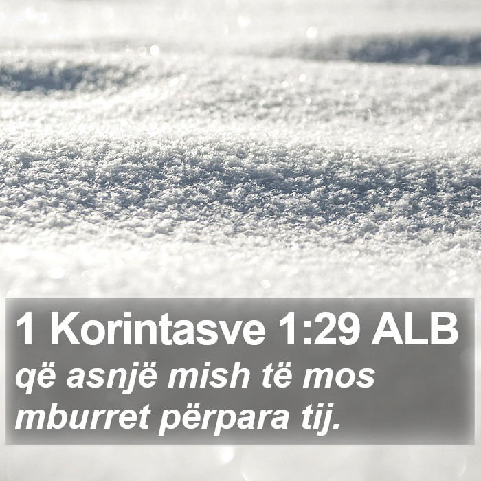 1 Korintasve 1:29 ALB Bible Study