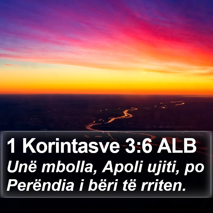 1 Korintasve 3:6 ALB Bible Study