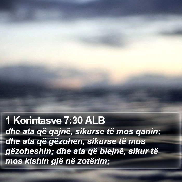 1 Korintasve 7:30 ALB Bible Study