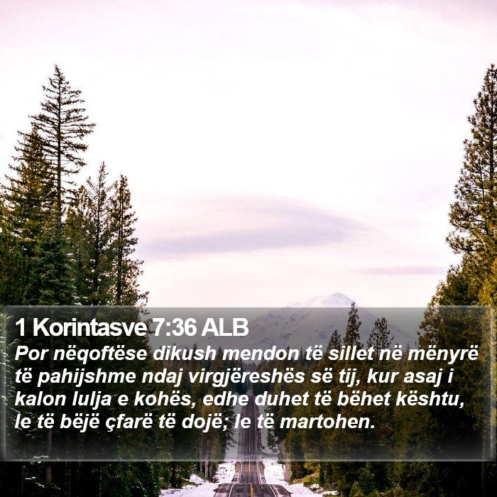 1 Korintasve 7:36 ALB Bible Study