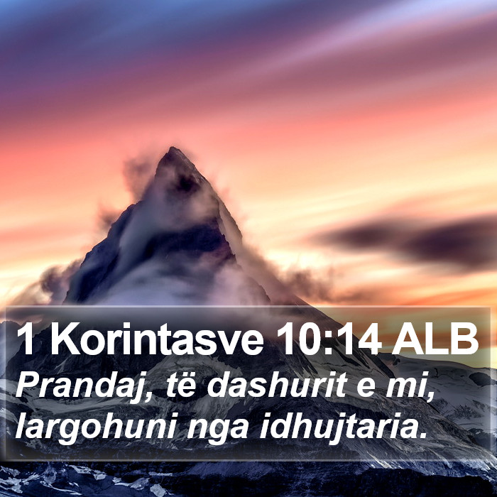 1 Korintasve 10:14 ALB Bible Study