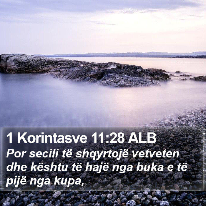 1 Korintasve 11:28 ALB Bible Study