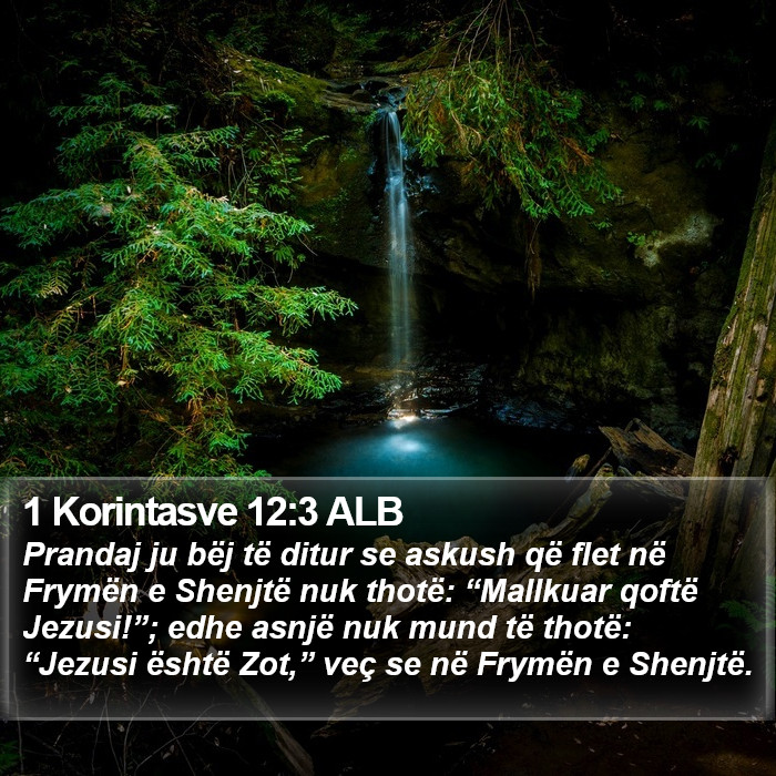 1 Korintasve 12:3 ALB Bible Study