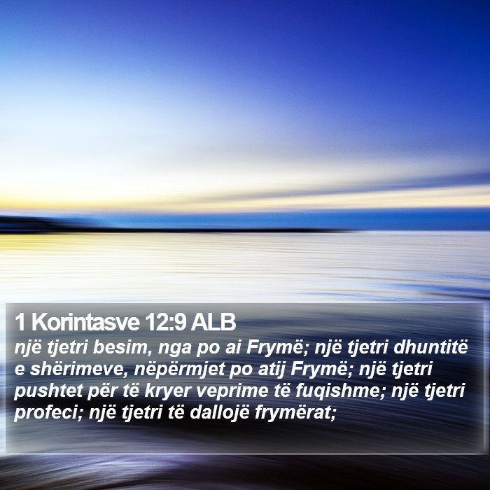 1 Korintasve 12:9 ALB Bible Study