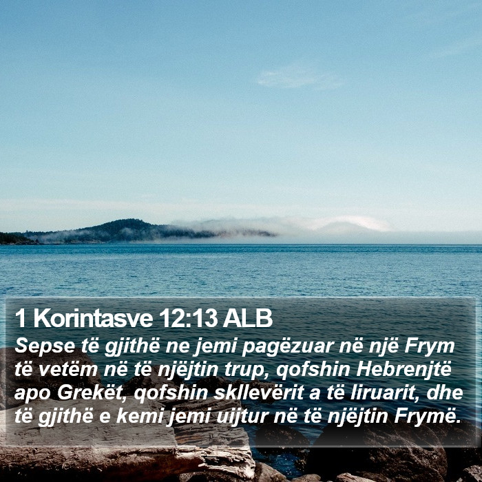 1 Korintasve 12:13 ALB Bible Study