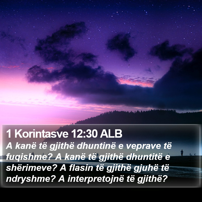 1 Korintasve 12:30 ALB Bible Study