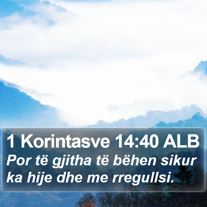 1 Korintasve 14:40 ALB Bible Study