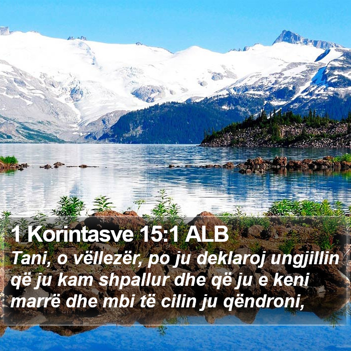 1 Korintasve 15:1 ALB Bible Study