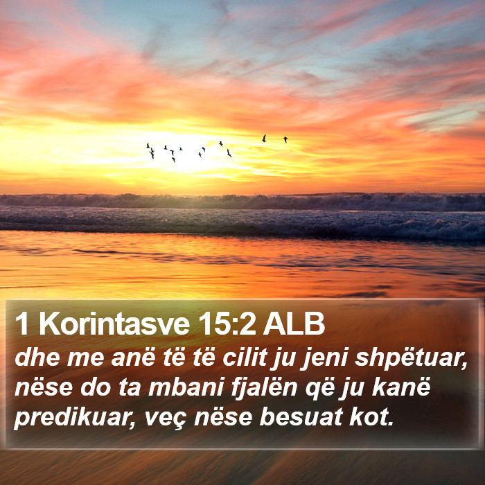 1 Korintasve 15:2 ALB Bible Study